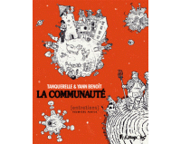 La communauté (1ère partie) - Par Tanquerelle & Yann Benoît - Futuropolis