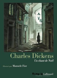 Un chant de Noël - De Charles Dickens, illustré par Manuele Fior - Ed. Futuropolis/Gallimard 