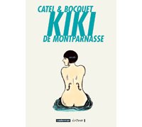Kiki de Montparnasse - par Catel et Bocquet - Casterman