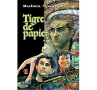 Tigre de papier - par Ruben Sosa - Tartamudo