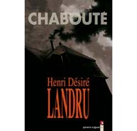 Henri Désiré Landru - Par Chabouté - Vents d'Ouest