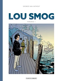 Georges Van Linthout : « Cette intégrale de "Lou Smog" était attendue par les lecteurs »
