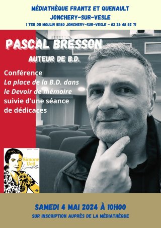 Devoir de mémoire : rencontre avec Pascal Bresson à Jonchery-sur-Vesle (51140)
