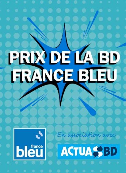Prix BD France Bleu / ActuaBD 2024 : présentation des albums en lice 3/5